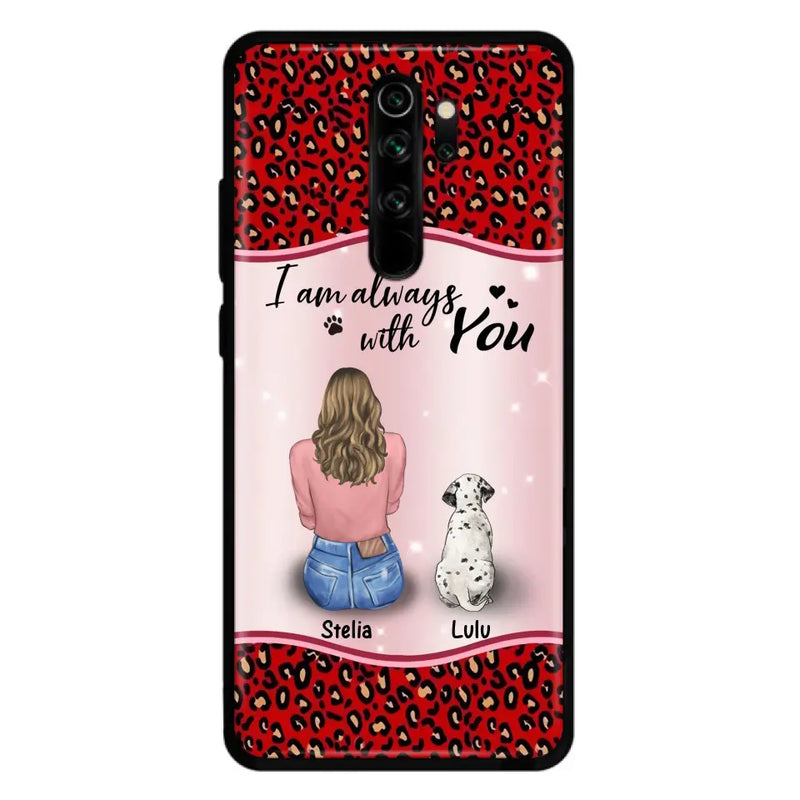 Personalized Dog Mom Phone Case - Up to 4 Dogs - Gift Idea For Dog Owners - I Am Always With You - Case For Oppo/Xiaomi/Huawei