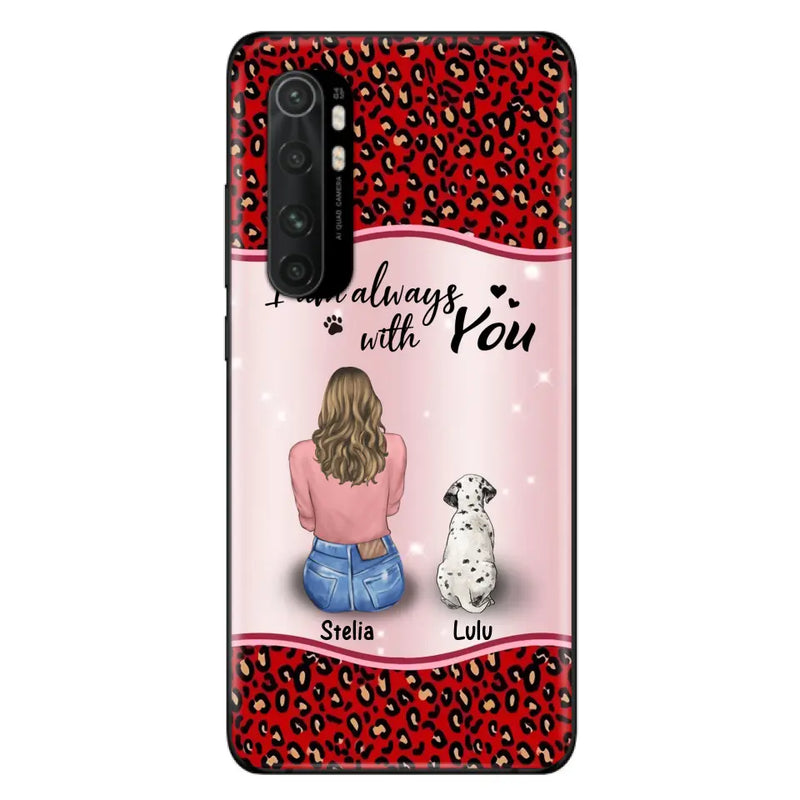 Personalized Dog Mom Phone Case - Up to 4 Dogs - Gift Idea For Dog Owners - I Am Always With You - Case For Oppo/Xiaomi/Huawei