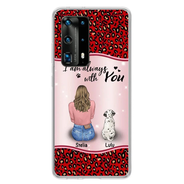 Personalized Dog Mom Phone Case - Upto 4 Dogs -Gift Idea For Dog Owners - I Am Always With You - Case For Oppo/Xiaomi/Huawei