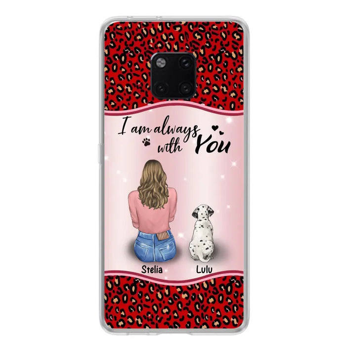 Personalized Dog Mom Phone Case - Upto 4 Dogs -Gift Idea For Dog Owners - I Am Always With You - Case For Oppo/Xiaomi/Huawei