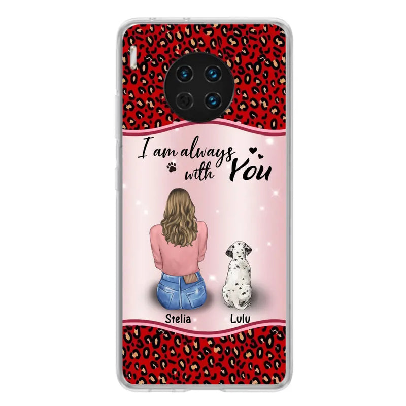 Personalized Dog Mom Phone Case - Up to 4 Dogs - Gift Idea For Dog Owners - I Am Always With You - Case For Oppo/Xiaomi/Huawei