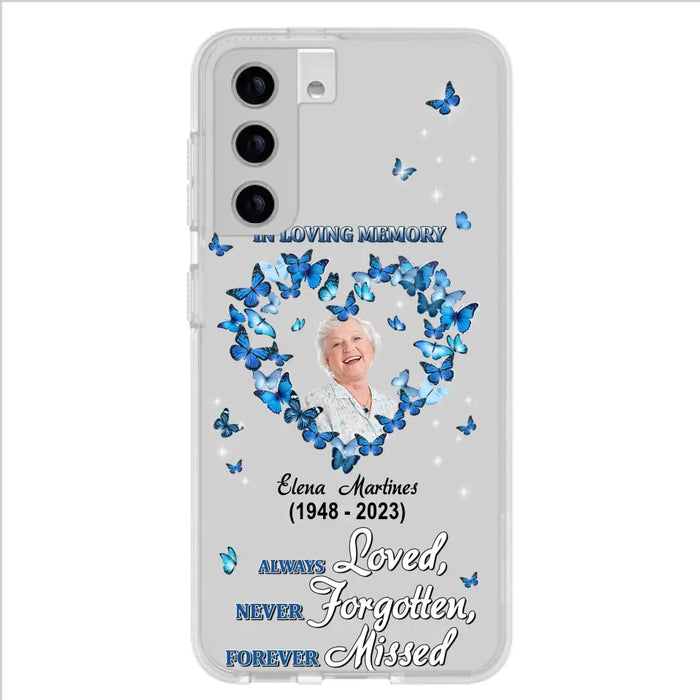 Personalized Memorial Phone Case - Upload Photo - Memorial Gift Idea For Family Member - Always Loved Never Forgotten Forever Missed  - Case For iPhone/Samsung