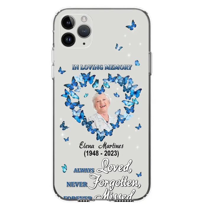 Personalized Memorial Phone Case - Upload Photo - Memorial Gift Idea For Family Member - Always Loved Never Forgotten Forever Missed  - Case For iPhone/Samsung