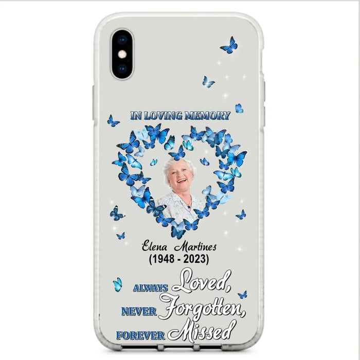 Personalized Memorial Phone Case - Upload Photo - Memorial Gift Idea For Family Member - Always Loved Never Forgotten Forever Missed  - Case For iPhone/Samsung