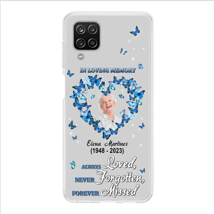 Personalized Memorial Phone Case - Upload Photo - Memorial Gift Idea For Family Member - Always Loved Never Forgotten Forever Missed  - Case For iPhone/Samsung