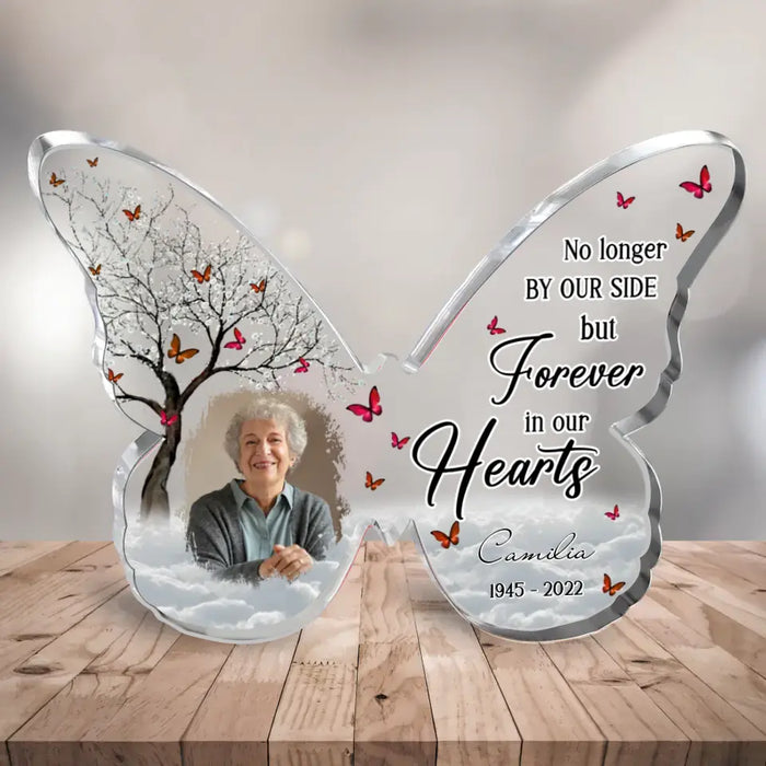 Custom Personalized Memorial Photo Butterfly Acrylic Plaque - Memorial Gift Idea for Christmas - No Longer By Our Side But Forever In Our Hearts