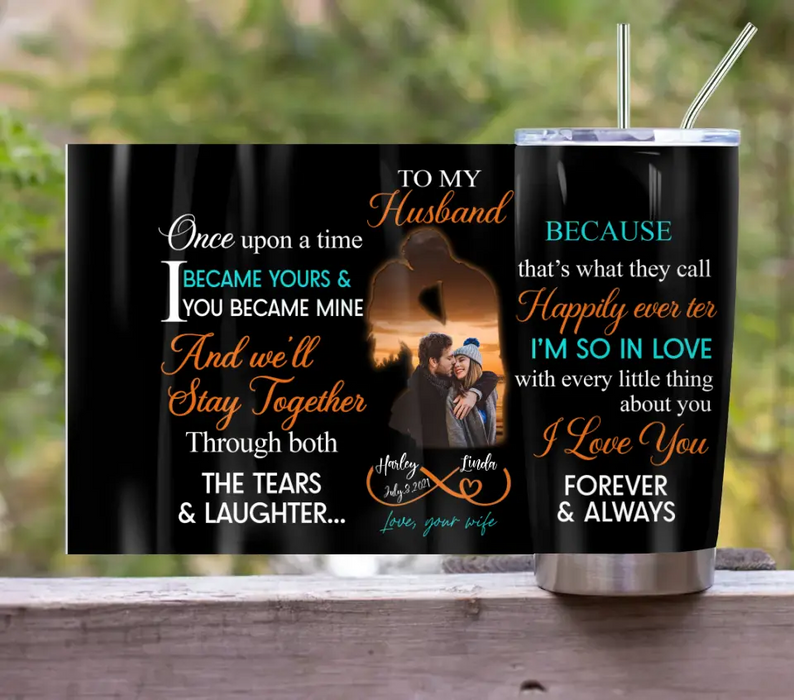 Personalized To My Husband Tumbler - Christmas Gift Idea For Couple/ Husband/ Wife - I Love You Forever & Always