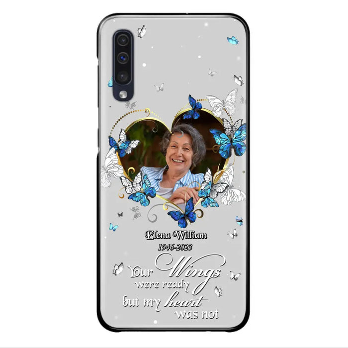 Custom Personalized Memorial Butterfly Heart Phone Case - Memorial Gift Idea For Family - Case For iPhone/Samsung - Your Wings Were Ready But My Heart Was Not