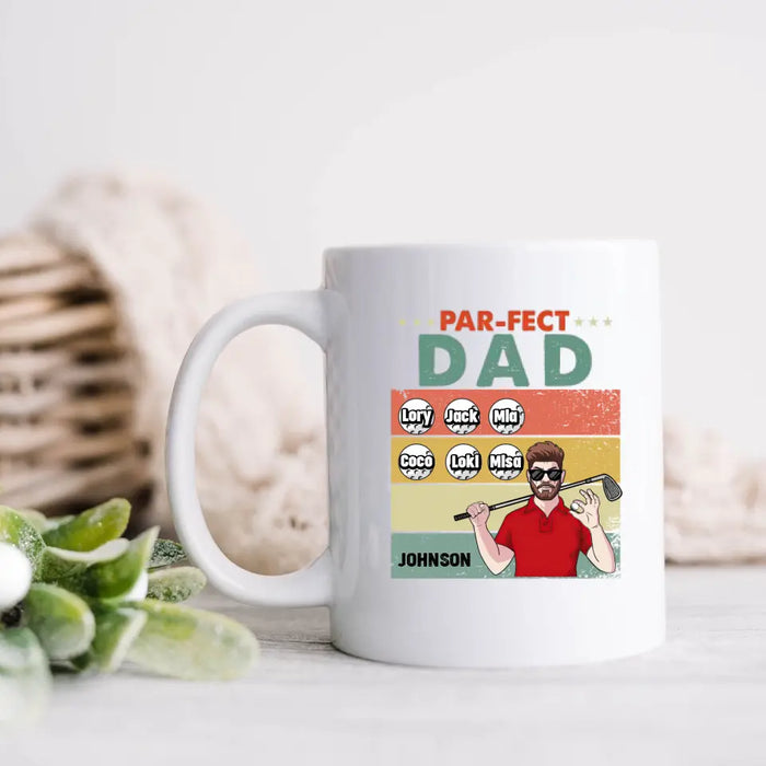 Custom Personalized Golf Grandpa/Dad Coffee Mug - Gift Idea For Grandpa/Father's Day - Par-fect Dad