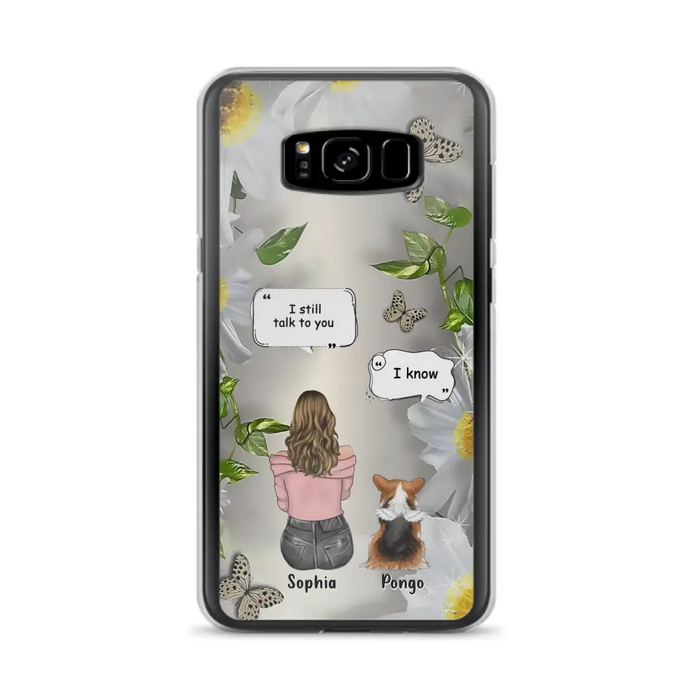 Personalized Memorial Dog Mom Phone Case - Upto 4 Dogs - Gift Idea for Dog Lovers/Owners  - I Still Talk To You - Case For iPhone/Samsung