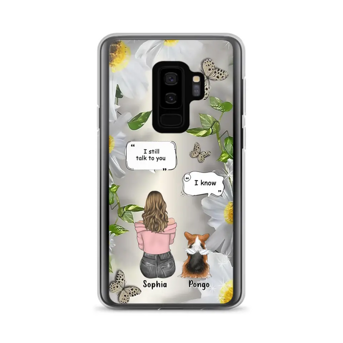 Personalized Memorial Dog Mom Phone Case - Upto 4 Dogs - Gift Idea for Dog Lovers/Owners  - I Still Talk To You - Case For iPhone/Samsung