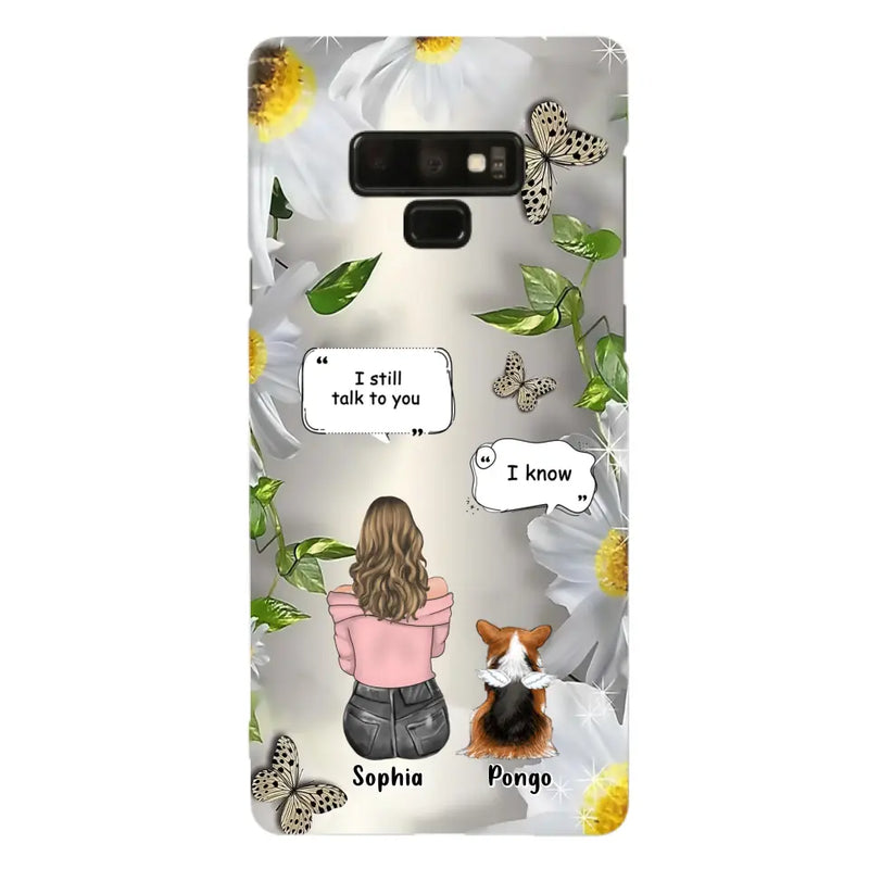 Personalized Memorial Dog Mom Phone Case - Up to 4 Dogs - Gift Idea for Dog Lovers/Owners  - I Still Talk To You - Case For iPhone/Samsung
