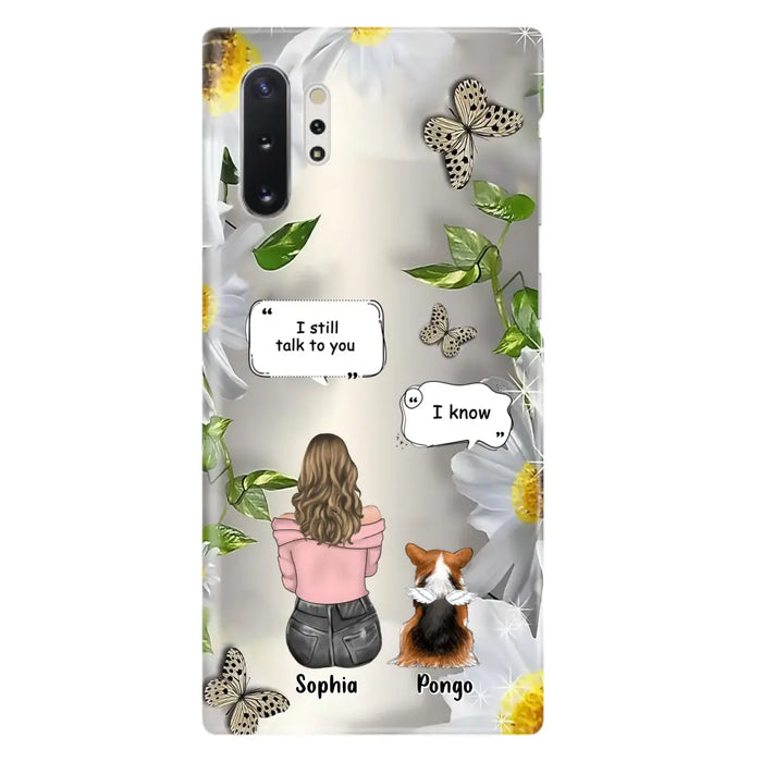 Personalized Memorial Dog Mom Phone Case - Upto 4 Dogs - Gift Idea for Dog Lovers/Owners  - I Still Talk To You - Case For iPhone/Samsung