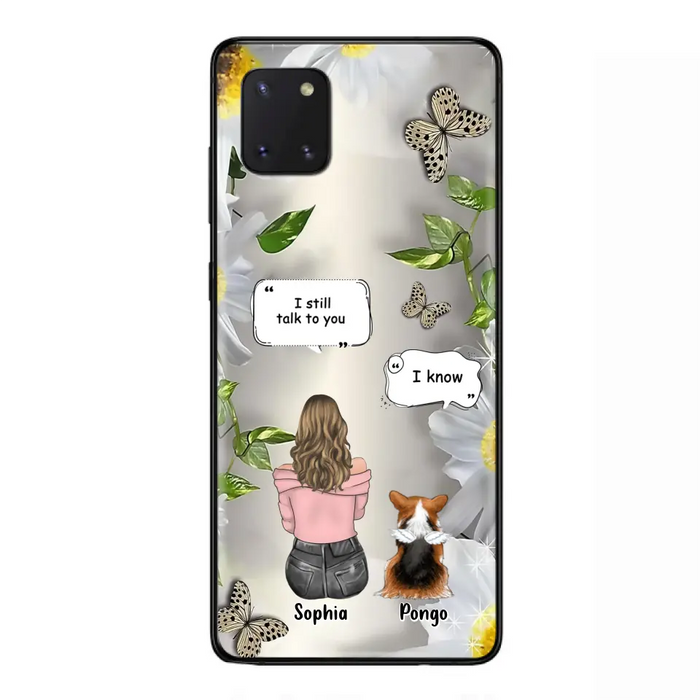 Personalized Memorial Dog Mom Phone Case - Upto 4 Dogs - Gift Idea for Dog Lovers/Owners  - I Still Talk To You - Case For iPhone/Samsung