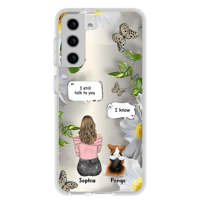 Personalized Memorial Dog Mom Phone Case - Upto 4 Dogs - Gift Idea for Dog Lovers/Owners  - I Still Talk To You - Case For iPhone/Samsung