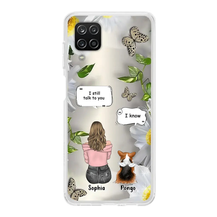 Personalized Memorial Dog Mom Phone Case - Upto 4 Dogs - Gift Idea for Dog Lovers/Owners  - I Still Talk To You - Case For iPhone/Samsung