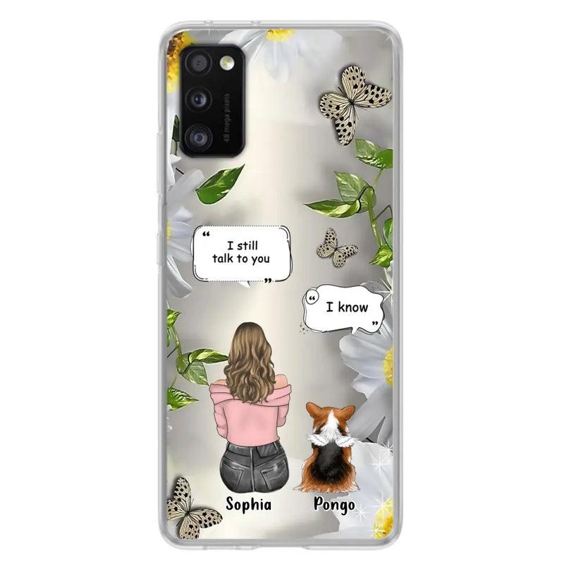 Personalized Memorial Dog Mom Phone Case - Up to 4 Dogs - Gift Idea for Dog Lovers/Owners  - I Still Talk To You - Case For iPhone/Samsung