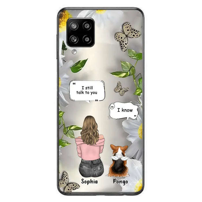 Personalized Memorial Dog Mom Phone Case - Upto 4 Dogs - Gift Idea for Dog Lovers/Owners  - I Still Talk To You - Case For iPhone/Samsung