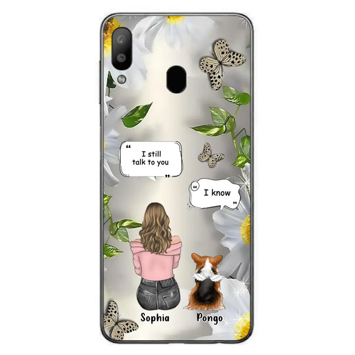 Personalized Memorial Dog Mom Phone Case - Upto 4 Dogs - Gift Idea for Dog Lovers/Owners  - I Still Talk To You - Case For iPhone/Samsung