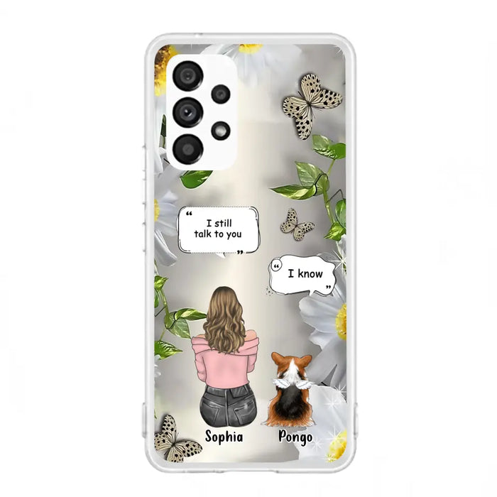 Personalized Memorial Dog Mom Phone Case - Upto 4 Dogs - Gift Idea for Dog Lovers/Owners  - I Still Talk To You - Case For iPhone/Samsung