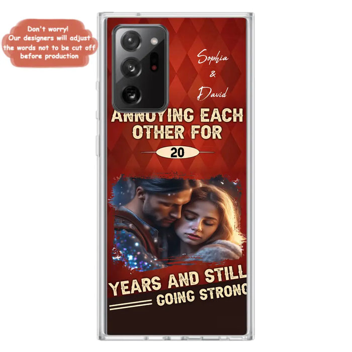 Personalized Couple Photo Phone Case - Gift Idea For Couple - Annoying Each Other For 20 Years And Still Going Strong - Case For iPhone/Samsung