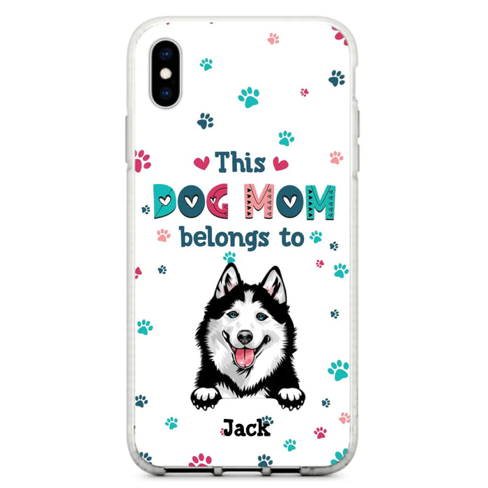 Custom Personalized Dog Phone Case For iPhone And Samsung - Gift Idea For Dog Lover - Up to 6 Dogs - This Dog Mom Belongs To