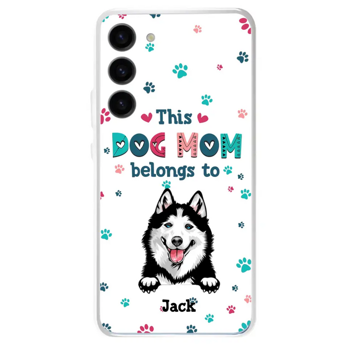 Custom Personalized Dog Phone Case For iPhone And Samsung - Gift Idea For Dog Lover - Up to 6 Dogs - This Dog Mom Belongs To