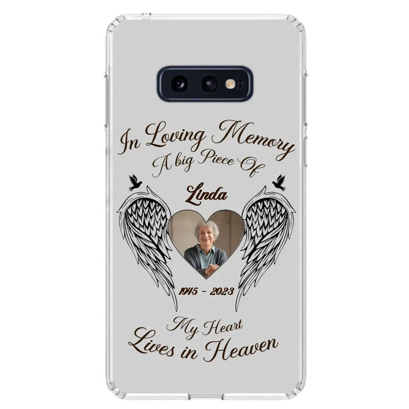 Personalized Memorial Phone Case - Upload Photo - Memorial Gift Idea For Family Member/Pet Lovers - In Loving Memory A Big Piece Of My Heart Lives In Heaven