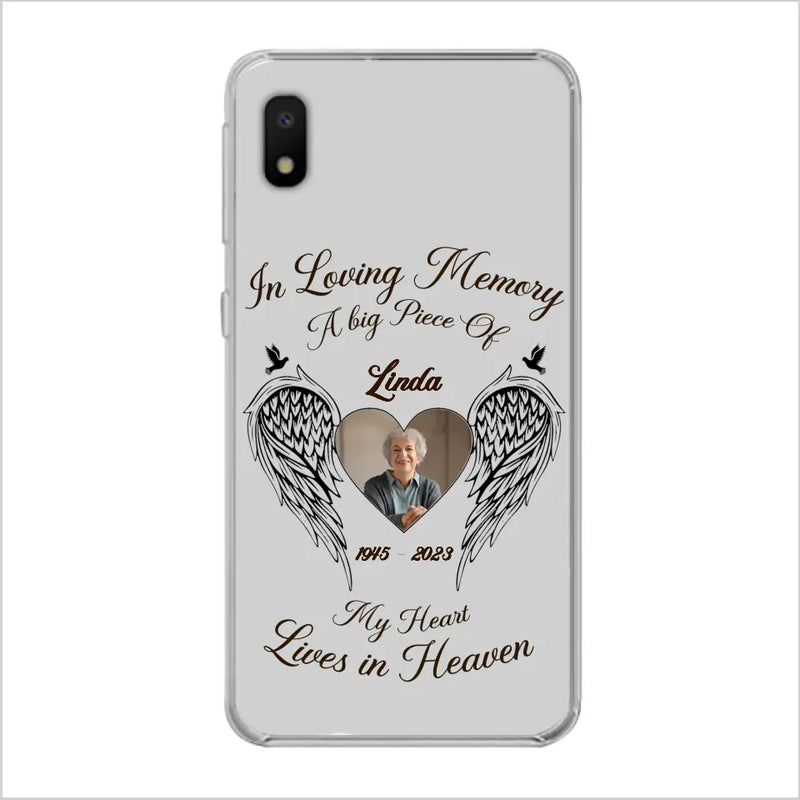 Personalized Memorial Phone Case - Upload Photo - Memorial Gift Idea For Family Member/Pet Lovers - In Loving Memory A Big Piece Of My Heart Lives In Heaven