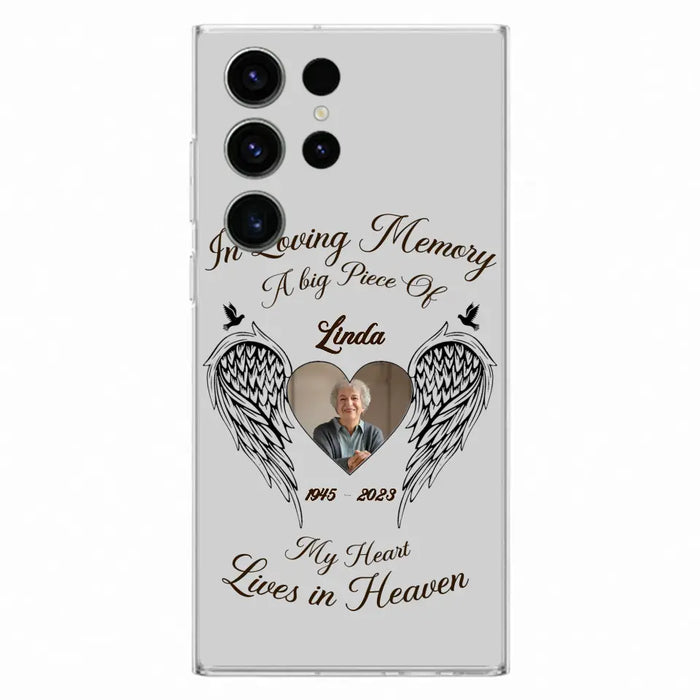 Custom Personalized Memorial Phone Case - Upload Photo - Memorial Gift Idea For Family Member/Pet Lovers - In Loving Memory A Big Piece Of My Heart Lives In Heaven