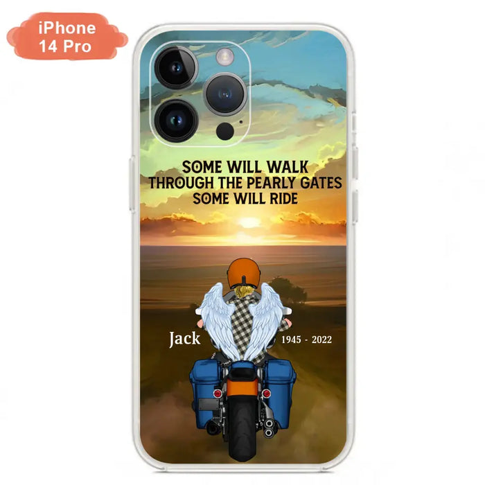 Custom Personalized Memorial Biker Phone Case - Memorial Gift Idea For Father's Day - Some Will Ride - Case For iPhone/Samsung