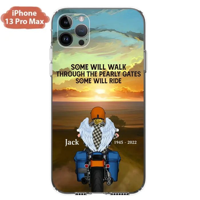 Custom Personalized Memorial Biker Phone Case - Memorial Gift Idea For Father's Day - Some Will Ride - Case For iPhone/Samsung