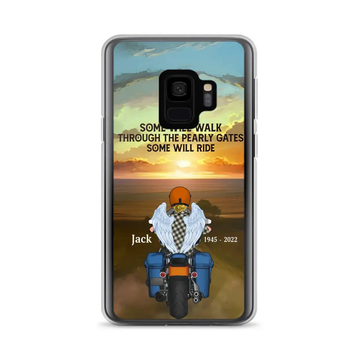 Custom Personalized Memorial Biker Phone Case - Memorial Gift Idea For Father's Day - Some Will Ride - Case For iPhone/Samsung