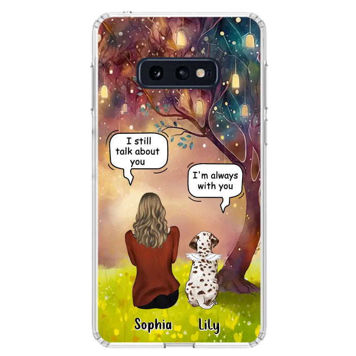 Custom Personalized Memorial Dog Mom Phone Case - Upto 3 Dogs - Memorial Gift Idea for Dog Lovers - I'm Always With You