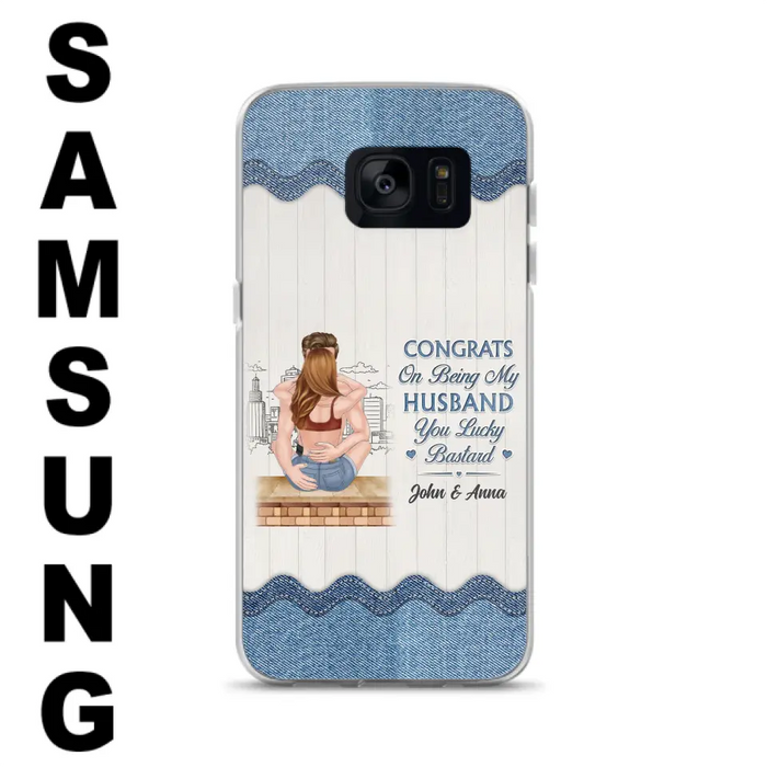 Custom Personalized Couple Phone Case - Gift Idea For Couple/Valentines Day - Congrats On Being My Husband You Lucky Bastard - Case For iPhone/Samsung