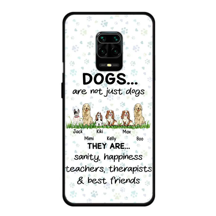 Custom Personalized Dogs Phone Case - Gift Idea For Dog Lovers - Upto 4 Dogs - Dogs Are Not Just Dogs They Are Sanity Happiness Teachers Therapists & Best Friends - Case For Oppo/Xiaomi/Huawei