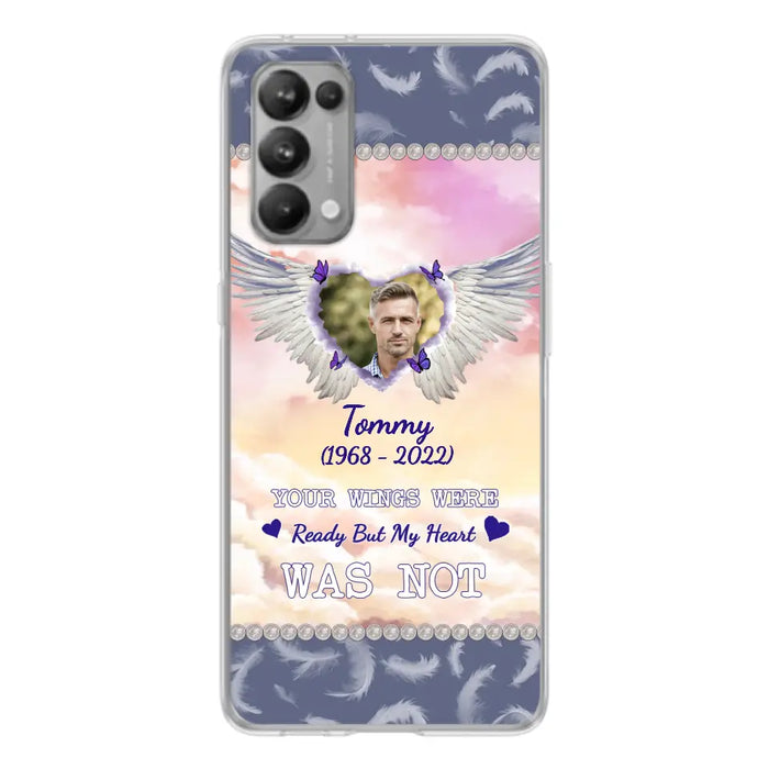 Custom Personalized Memorial Photo Phone Case - Memorial Gift Idea for Family - Your Wings Were Ready But My Heart Was Not - Case For Oppo/Xiaomi/Huawei