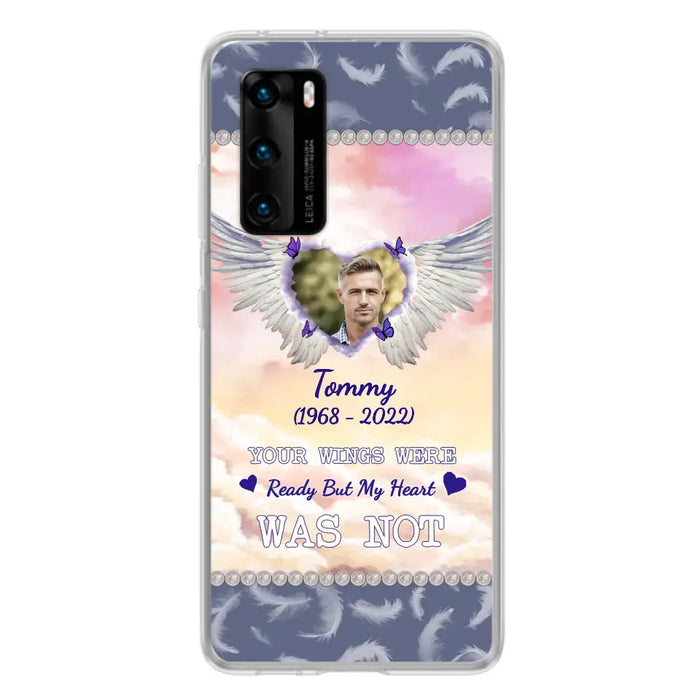 Custom Personalized Memorial Photo Phone Case - Memorial Gift Idea for Family - Your Wings Were Ready But My Heart Was Not - Case For Oppo/Xiaomi/Huawei