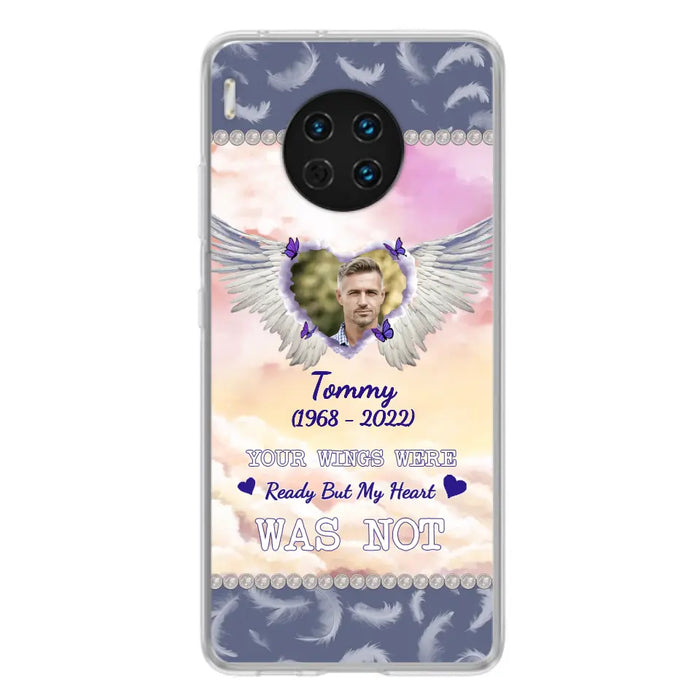 Custom Personalized Memorial Photo Phone Case - Memorial Gift Idea for Family - Your Wings Were Ready But My Heart Was Not - Case For Oppo/Xiaomi/Huawei