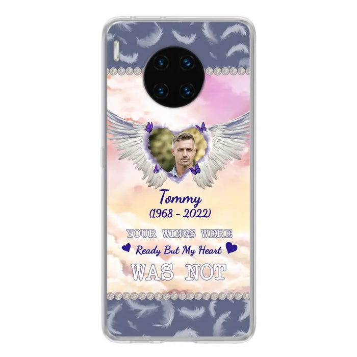 Custom Personalized Memorial Photo Phone Case - Memorial Gift Idea for Family - Your Wings Were Ready But My Heart Was Not - Case For Oppo/Xiaomi/Huawei