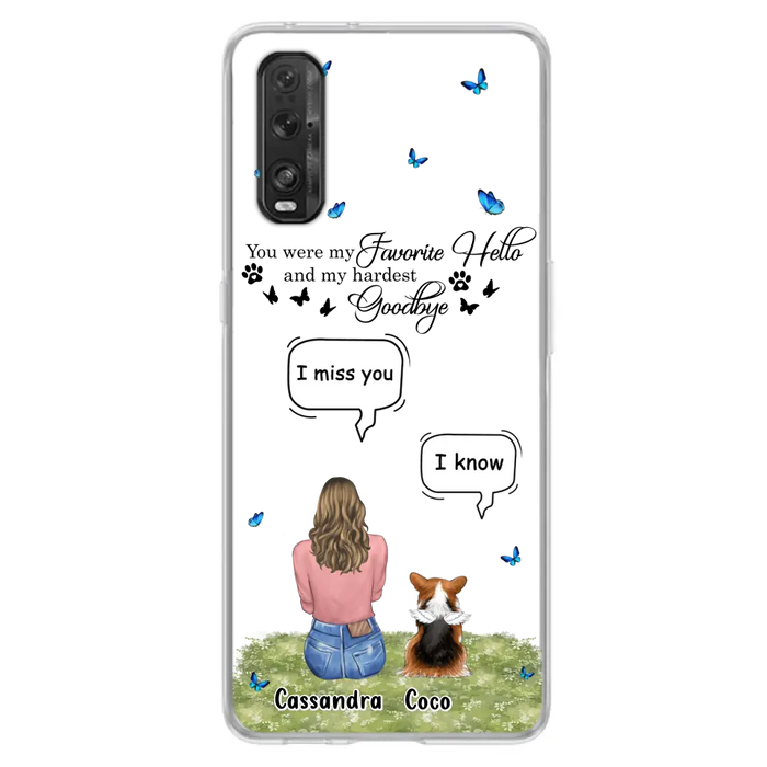 Personalized Pet Phone Case - Upto 4 Pets - Gift Idea For Couple/Dog/Cat Lover - You Were My Favorite Hello - Case For Oppo/Xiaomi/Huawei