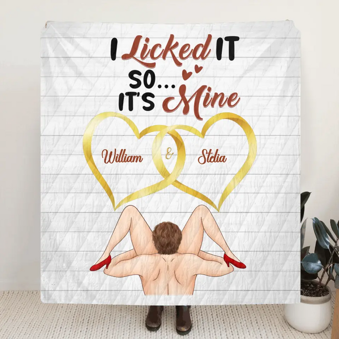 Custom Personalized Couple Quilt/Single Layer Fleece Blanket - Gift Idea For Him/Her - I Licked It So It's Mine