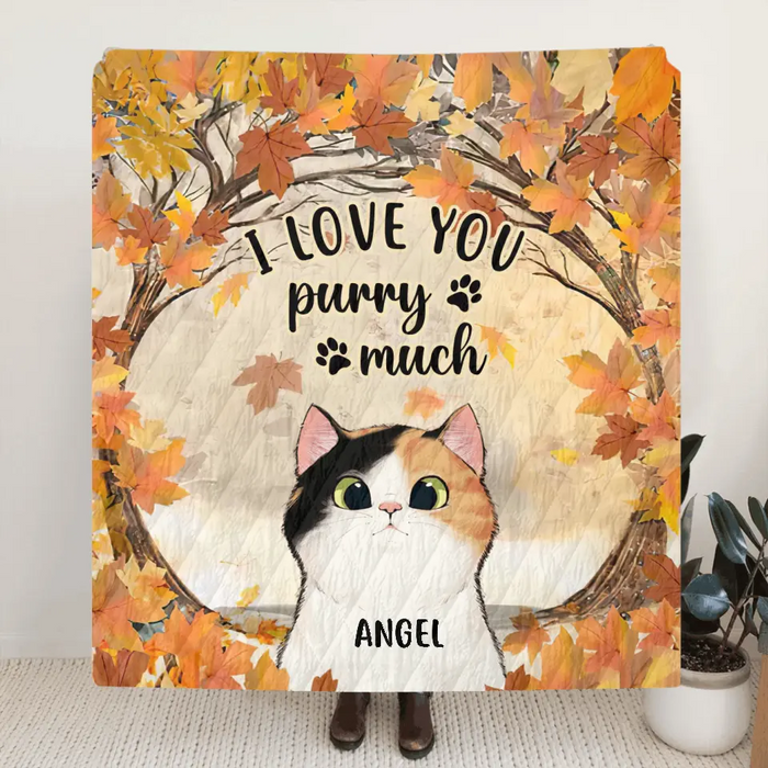 Personalized Cat Quilt/Single Layer Fleece Blanket - Gift Idea For Cat Lovers - Up to 6 Cats - I Love You Purry Much