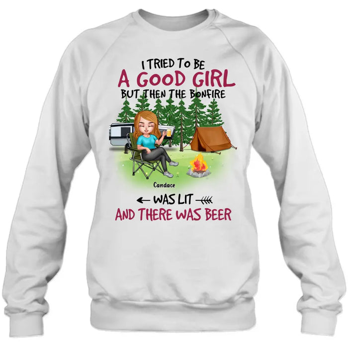 Custom Personalized Camping Queen Shirt/Hoodie - Upto 7 Friends - Gift Idea for Camping Lovers/Friends - I Tried To Be A Good Girl But Then The Bonfire Was Lit And There Was Beer