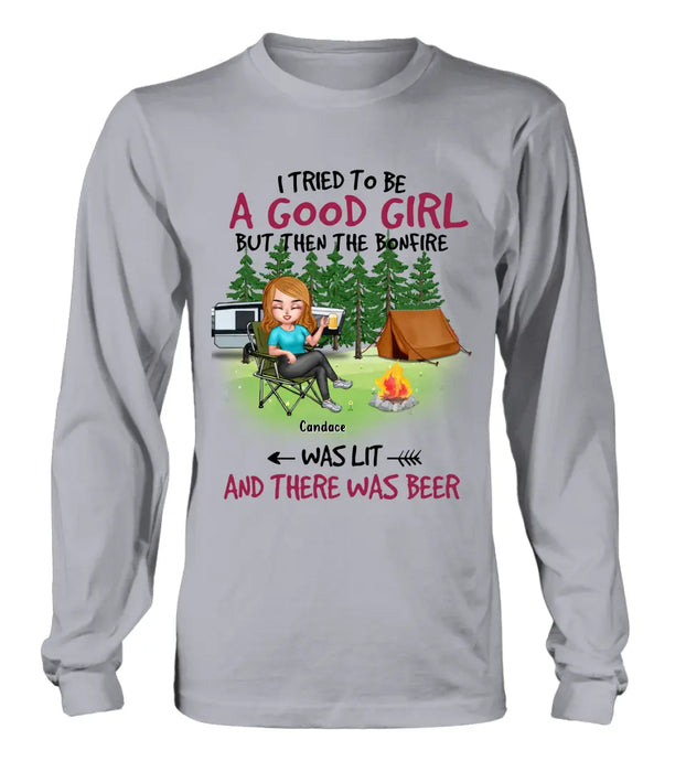 Custom Personalized Camping Queen Shirt/Hoodie - Upto 7 Friends - Gift Idea for Camping Lovers/Friends - I Tried To Be A Good Girl But Then The Bonfire Was Lit And There Was Beer