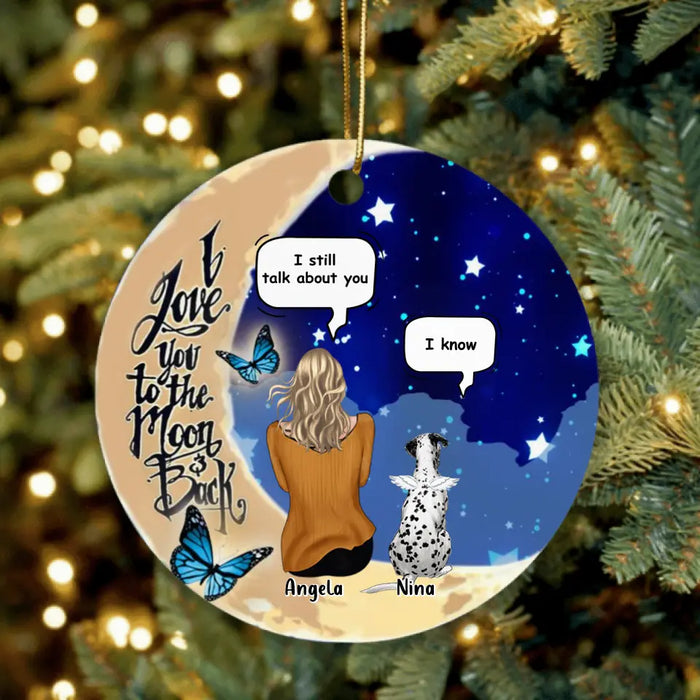 Custom Personalized Memorial Pet Ornament - Best Gift For Dog/Cat Lover - I Love You To The Moon & Back