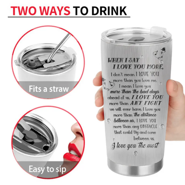 Personalized Skull Couple Tumbler - Skull Gift For Couple - When I Say I Love You More