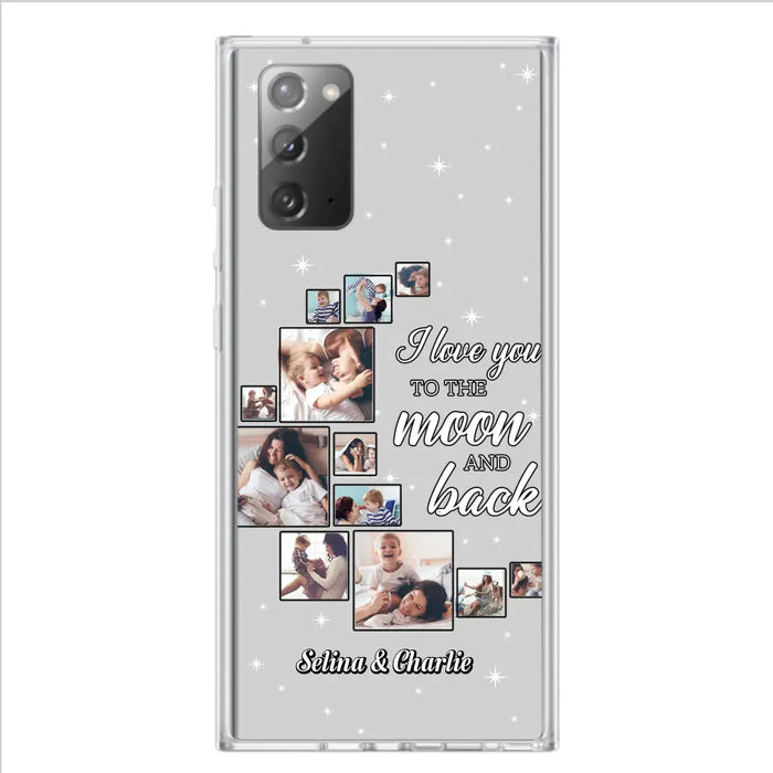 Custom Personalized Mom & Kid Photo Phone Case - Gift Idea For Children/Mom - Upload Photo - Case For iPhone/Samsung - I Love You To The Moon And Back