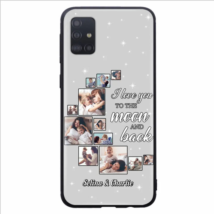 Custom Personalized Mom & Kid Photo Phone Case - Gift Idea For Children/Mom - Upload Photo - Case For iPhone/Samsung - I Love You To The Moon And Back