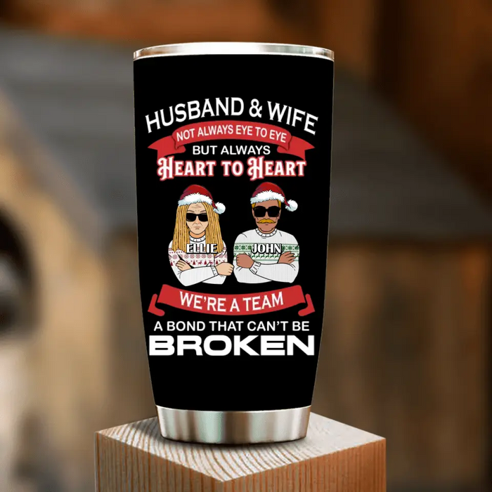 Personalized Couple Tumbler - Gift For Wife From Husband - Husband & Wife Not Always Eye To Eye But Always Heart To Heart